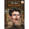 Who Was Nikola Tesla?