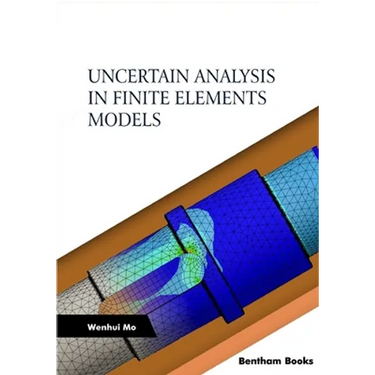 Uncertain Analysis in Finite Elements Models
