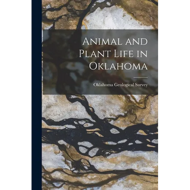 Animal and Plant Life in Oklahoma