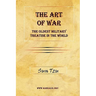The Art of War: The Oldest Military Treatise in the World