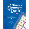 Meme's Memory Quilt