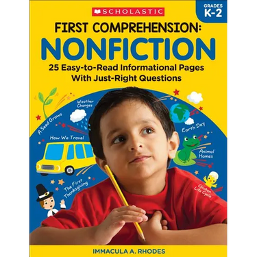 First Comprehension: Nonfiction: 25 Easy-To-Read Informational Pages with Just-Right Questions
