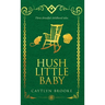 Hush Little Baby