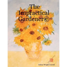 The Impractical Gardener (c)