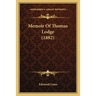 Memoir Of Thomas Lodge (1882)