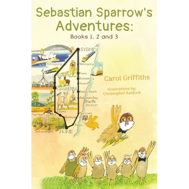 Sebastian Sparrow's Adventures: Books 1, 2 and 3