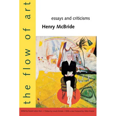 The Flow of Art: Essays and Criticisms