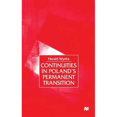Continuities in Poland's Permanent Transition