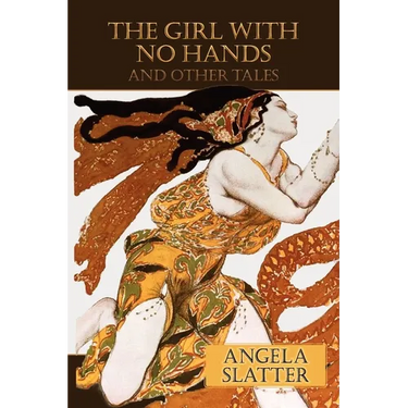 The Girl with No Hands (and Other Tales)
