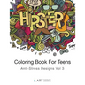 Coloring Book For Teens: Anti-Stress Designs Vol 3