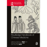 Routledge Handbook of Chinese Medicine