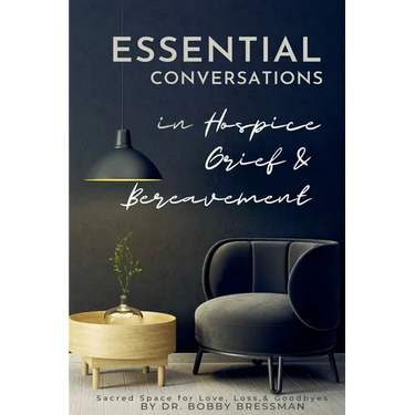 Essential Conversations for Hospice