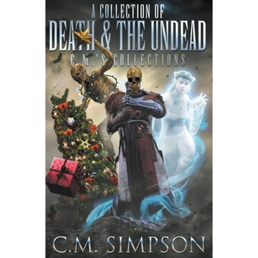 A Collection of Death and the Undead
