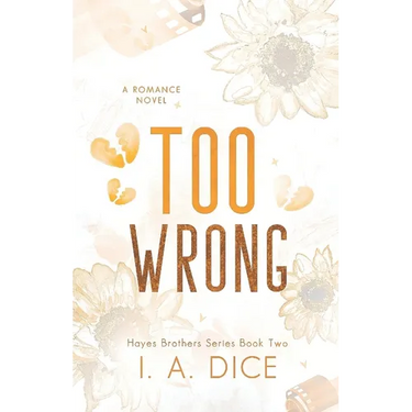 Too Wrong: Hayes Brothers Book 2