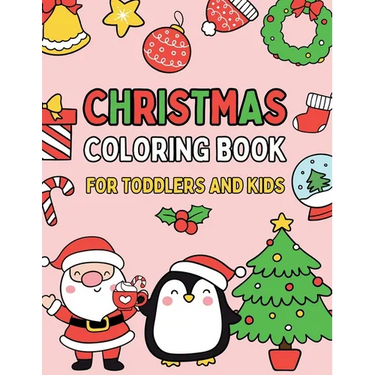 Christmas Coloring Book for Toddlers and Kids
