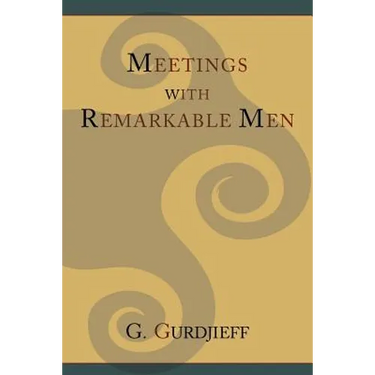 Meetings with Remarkable Men
