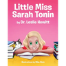 Little Miss Sarah Tonin