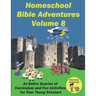 Homeschool Bible Adventures Volume 8