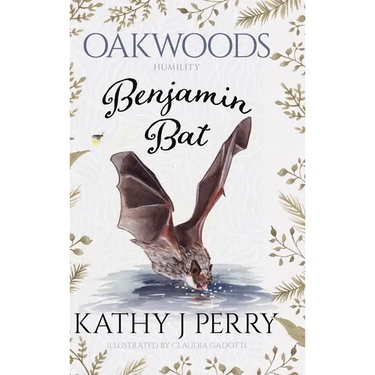 Benjamin Bat: Humility: Work, Then Play
