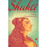Shakti: The Divine Feminine