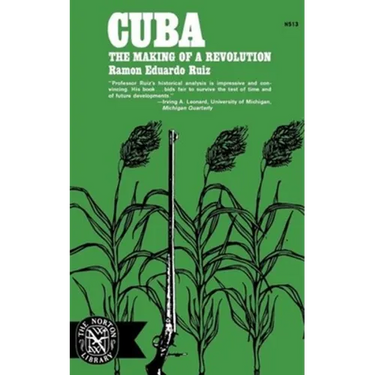 Cuba: The Making of a Revolution