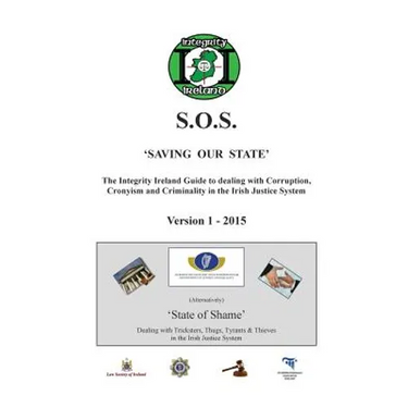 THE INTEGRITY IRELAND S.O.S. GUIDE Version 1