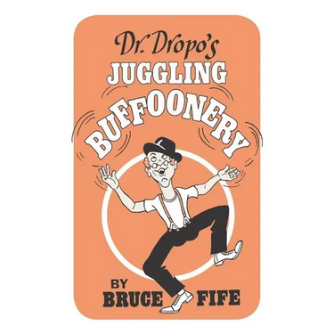 Dr. Dropo's Juggling Buffoonery
