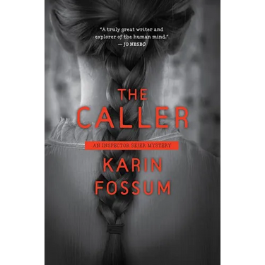 The Caller: An Inspector Sejer Mystery