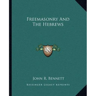 Freemasonry And The Hebrews