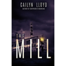 The Mill