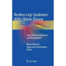 Restless Legs Syndrome/Willis Ekbom Disease: Long-Term Consequences and Management