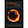 Dragon's Web: Book 1 of the Pipe Woman's Legacy