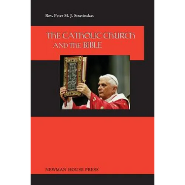 The Catholic Church and the Bible