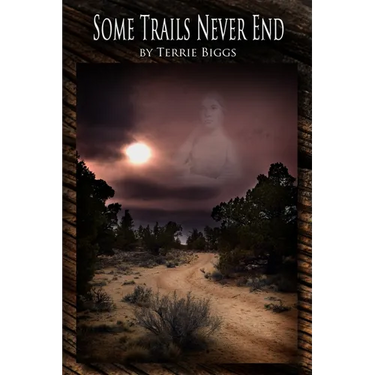 Some Trails Never End