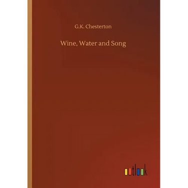 Wine, Water and Song