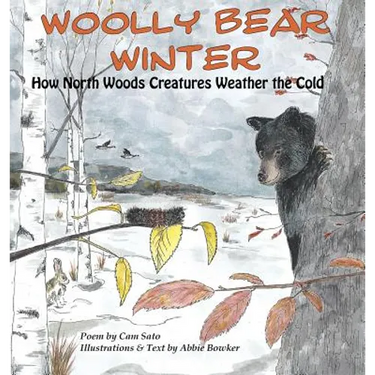 Woolly Bear Winter: How North Woods Creatures Weather the Cold
