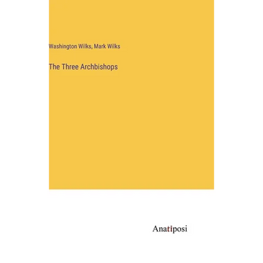 The Three Archbishops