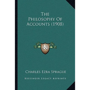 The Philosophy Of Accounts (1908)