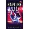Rapture 911: What To Do If You're Left Behind (Pocket Edition)