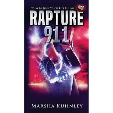 Rapture 911: What To Do If You're Left Behind (Pocket Edition)