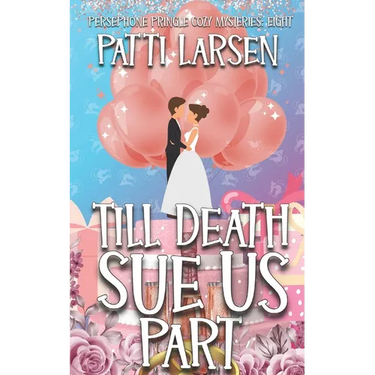 Till Death Sue Us Part