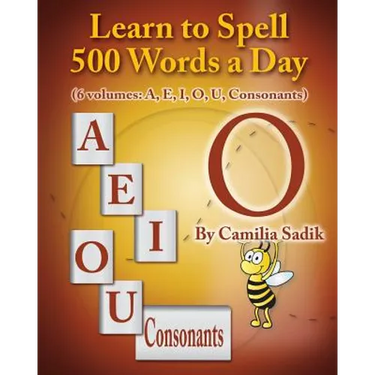 Learn to Spell 500 Words a Day: The Vowel O (Vol. 4)