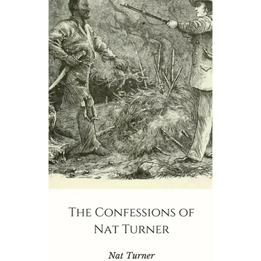 The Confessions of Nat Turner