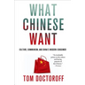 What Chinese Want