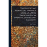 The History of Herod; or, Another Look at a Man Emerging From Twenty Centuries of Calumny