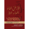 The Foundations of Unani Medicine