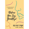 "Before You Say Goodbye"