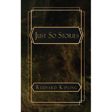 Just So Stories