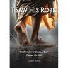 I Saw His Robe: The Testimony of Gloria A. Beaty