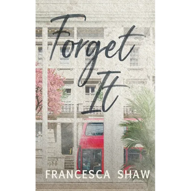 Forget It
